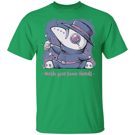 T-Shirts Irish Green / S Wash Your Damn Hands T-Shirt