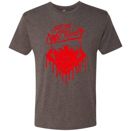 T-Shirts Macchiato / Small We Are Not Things Men's Triblend T-Shirt