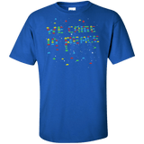 T-Shirts Royal / XLT We came in peace Tall T-Shirt