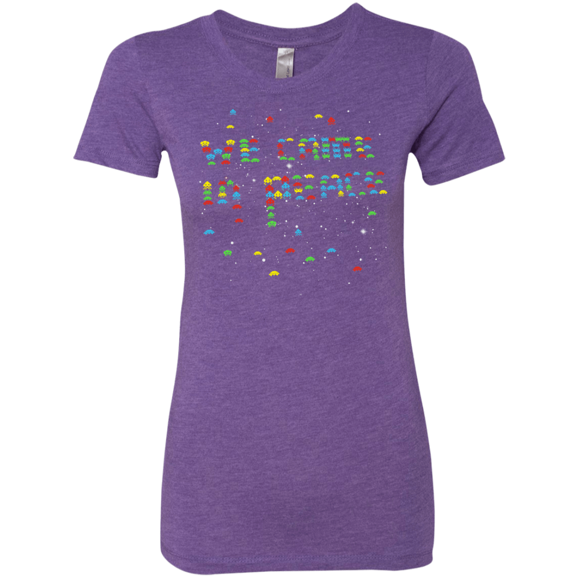 We came in peace Women's Triblend T-Shirt