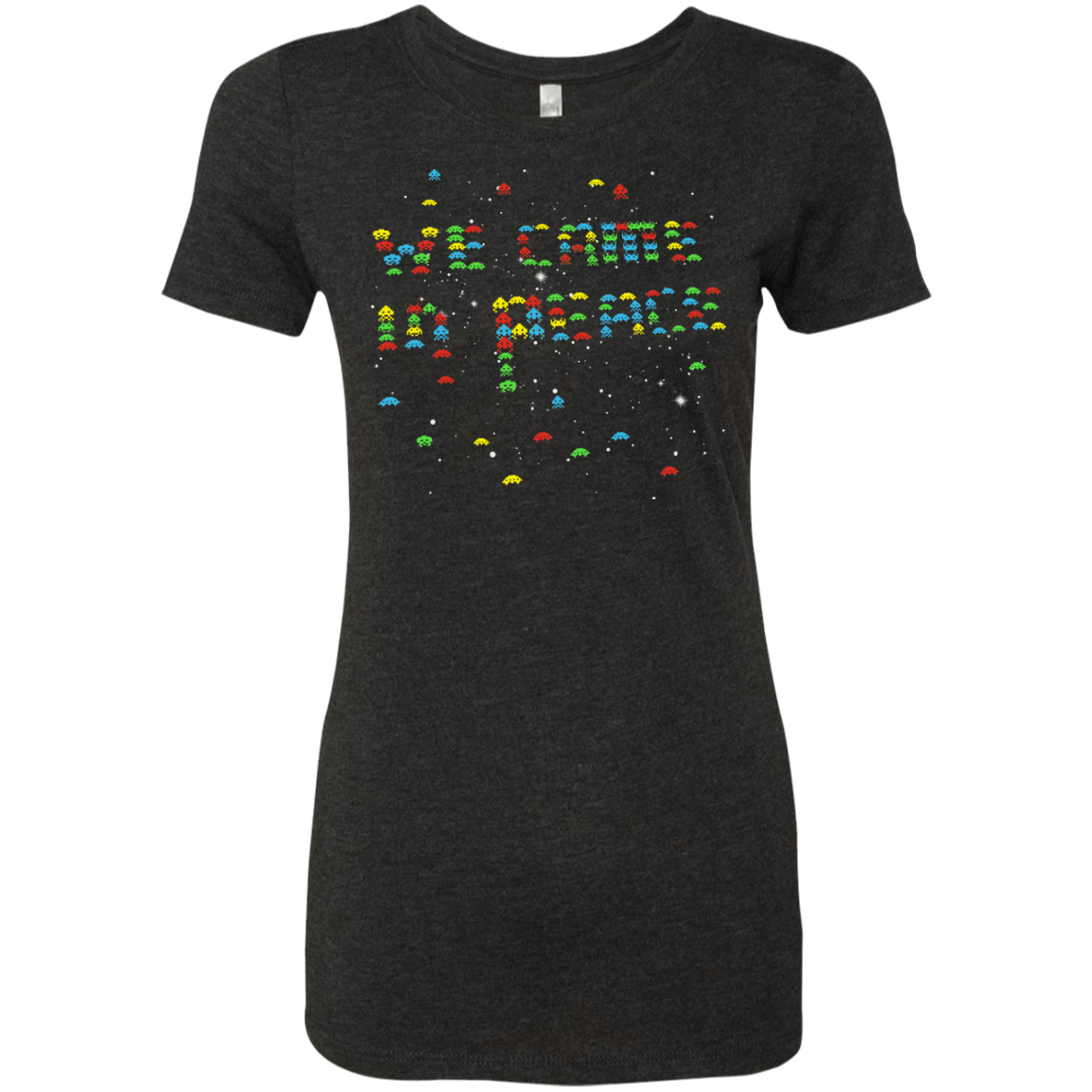 We came in peace Women's Triblend T-Shirt