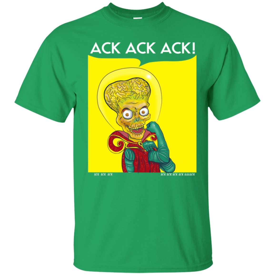 T-Shirts Irish Green / Small We Can Ack Ack Ack T-Shirt