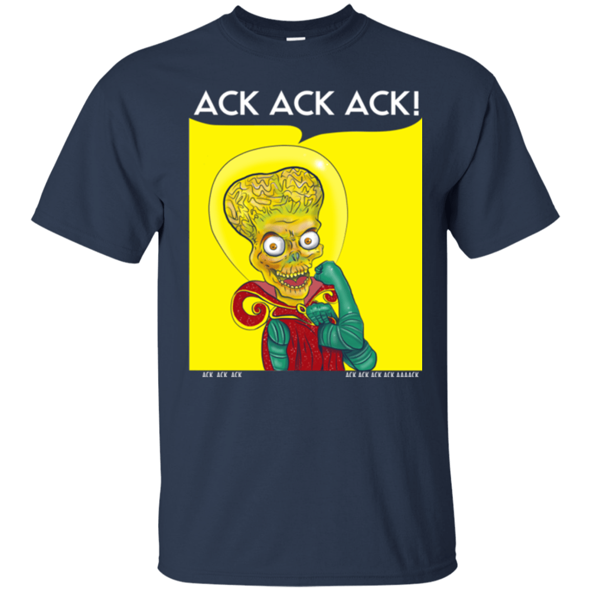 T-Shirts Navy / Small We Can Ack Ack Ack T-Shirt