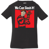 T-Shirts Black / 6 Months We Can Slash It! Infant Premium T-Shirt