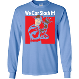 T-Shirts Carolina Blue / S We Can Slash It! Men's Long Sleeve T-Shirt
