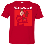 T-Shirts Red / 2T We Can Slash It! Toddler Premium T-Shirt