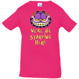 T-Shirts Hot Pink / 6 Months We're all starving Infant PremiumT-Shirt