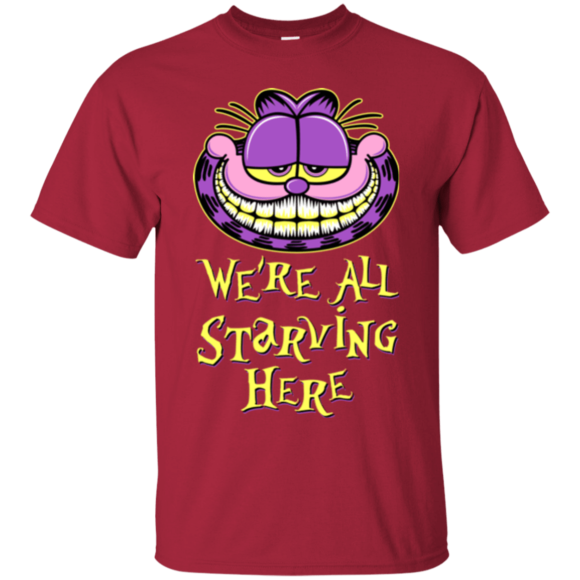 T-Shirts Cardinal / Small We're all starving T-Shirt
