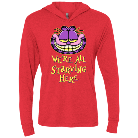 T-Shirts Vintage Red / X-Small We're all starving Triblend Long Sleeve Hoodie Tee