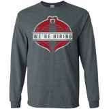 We're Hiring Men's Long Sleeve T-Shirt