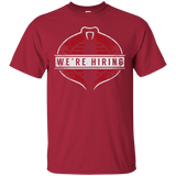 T-Shirts Cardinal / S We're Hiring T-Shirt