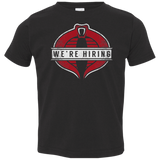 We're Hiring Toddler Premium T-Shirt