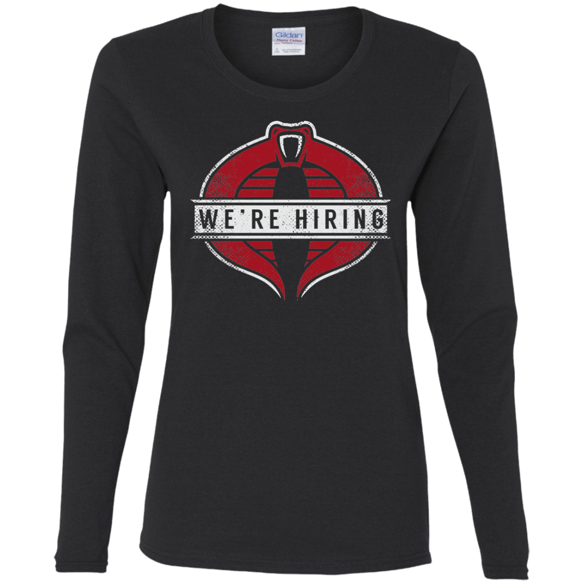 We're Hiring Women's Long Sleeve T-Shirt