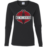 We're Hiring Women's Long Sleeve T-Shirt