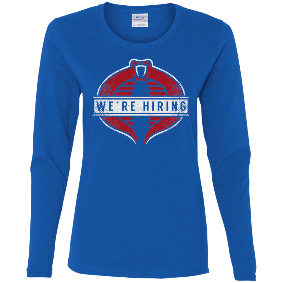 We're Hiring Women's Long Sleeve T-Shirt