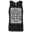 T-Shirts Black / S We Shall Fight On the Beaches Men's Premium Tank Top