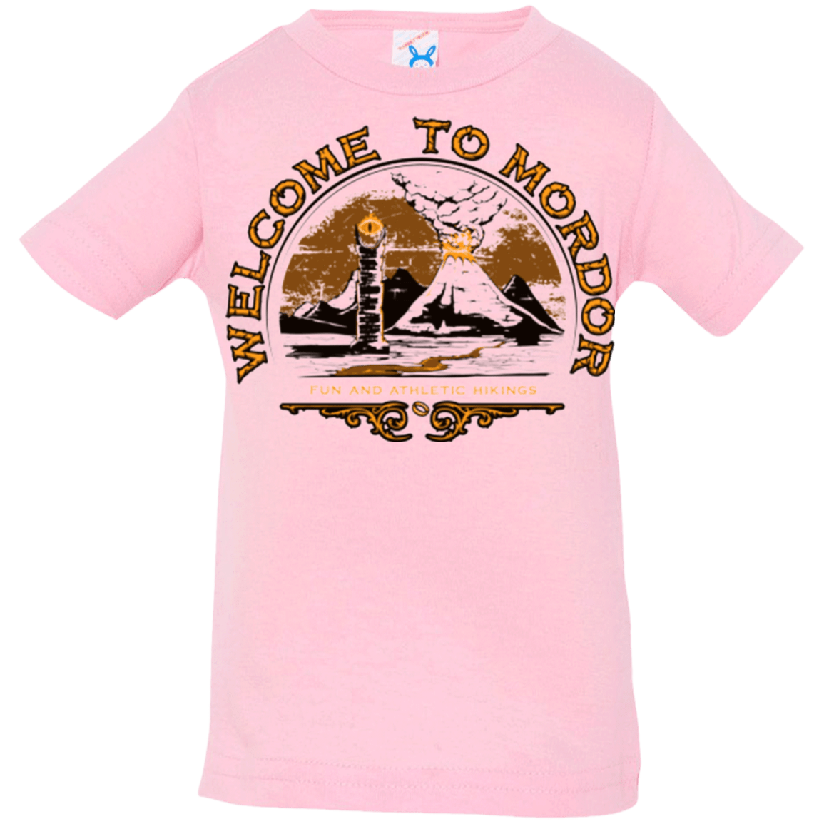 T-Shirts Pink / 6 Months Welcome to Mordor Infant Premium T-Shirt