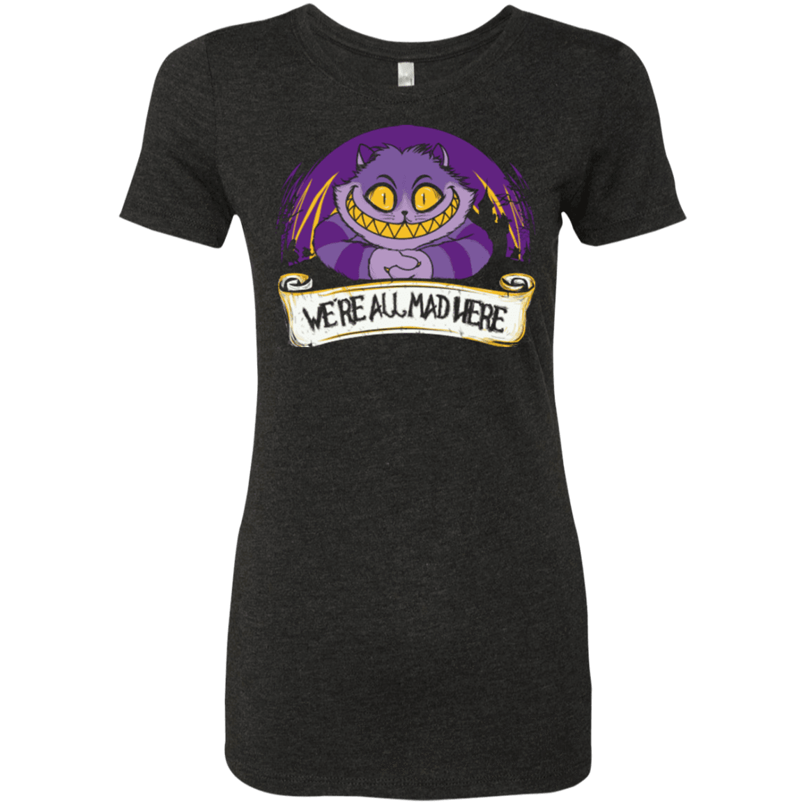T-Shirts Vintage Black / Small Were All Mad Here Women's Triblend T-Shirt