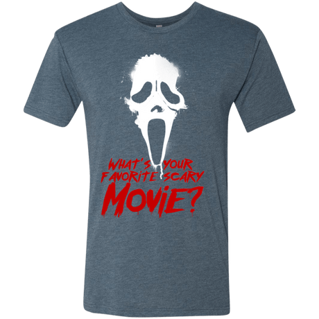 T-Shirts Indigo / S What's Your Favorite Scary Movie Men's Triblend T-Shirt