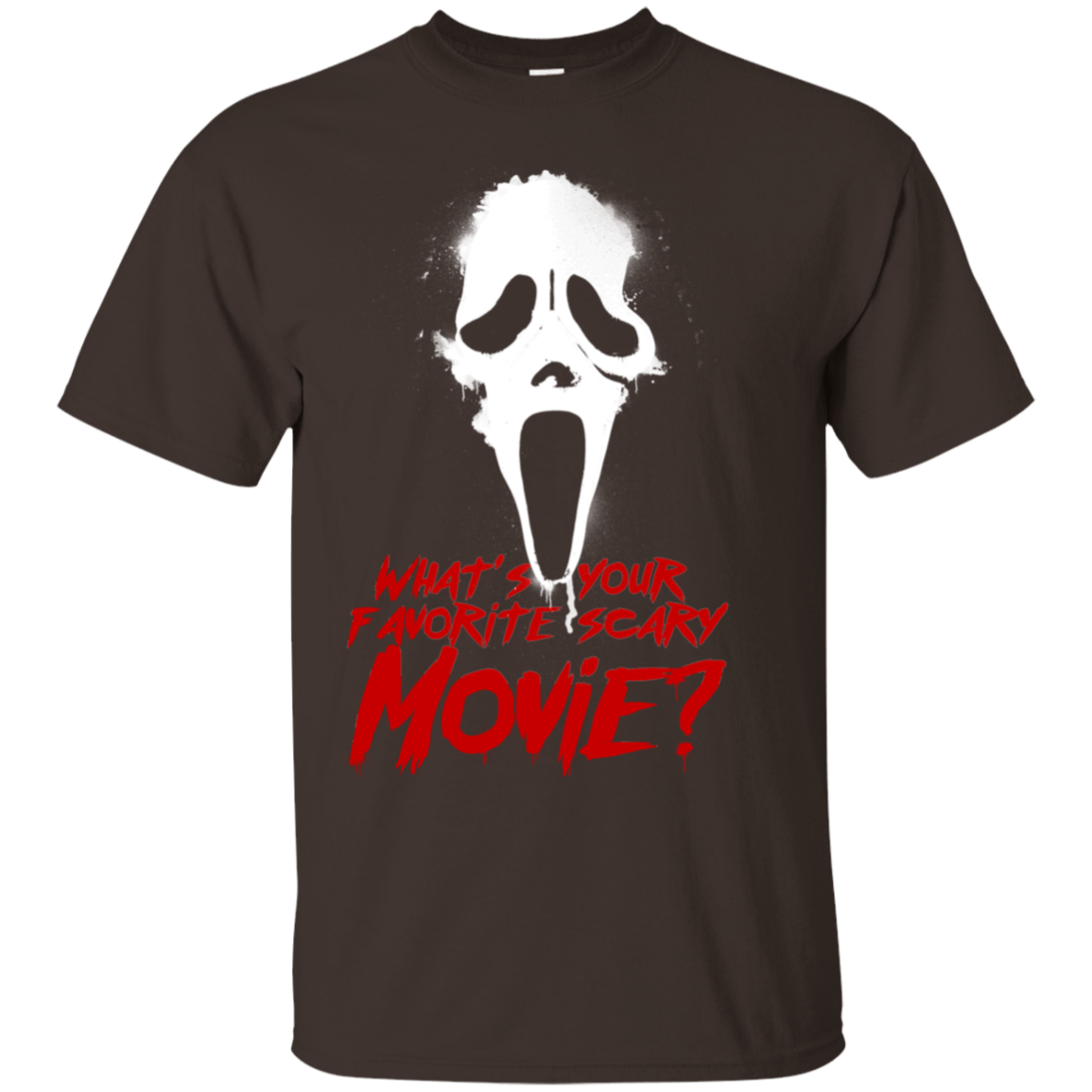 T-Shirts Dark Chocolate / S What's Your Favorite Scary Movie T-Shirt