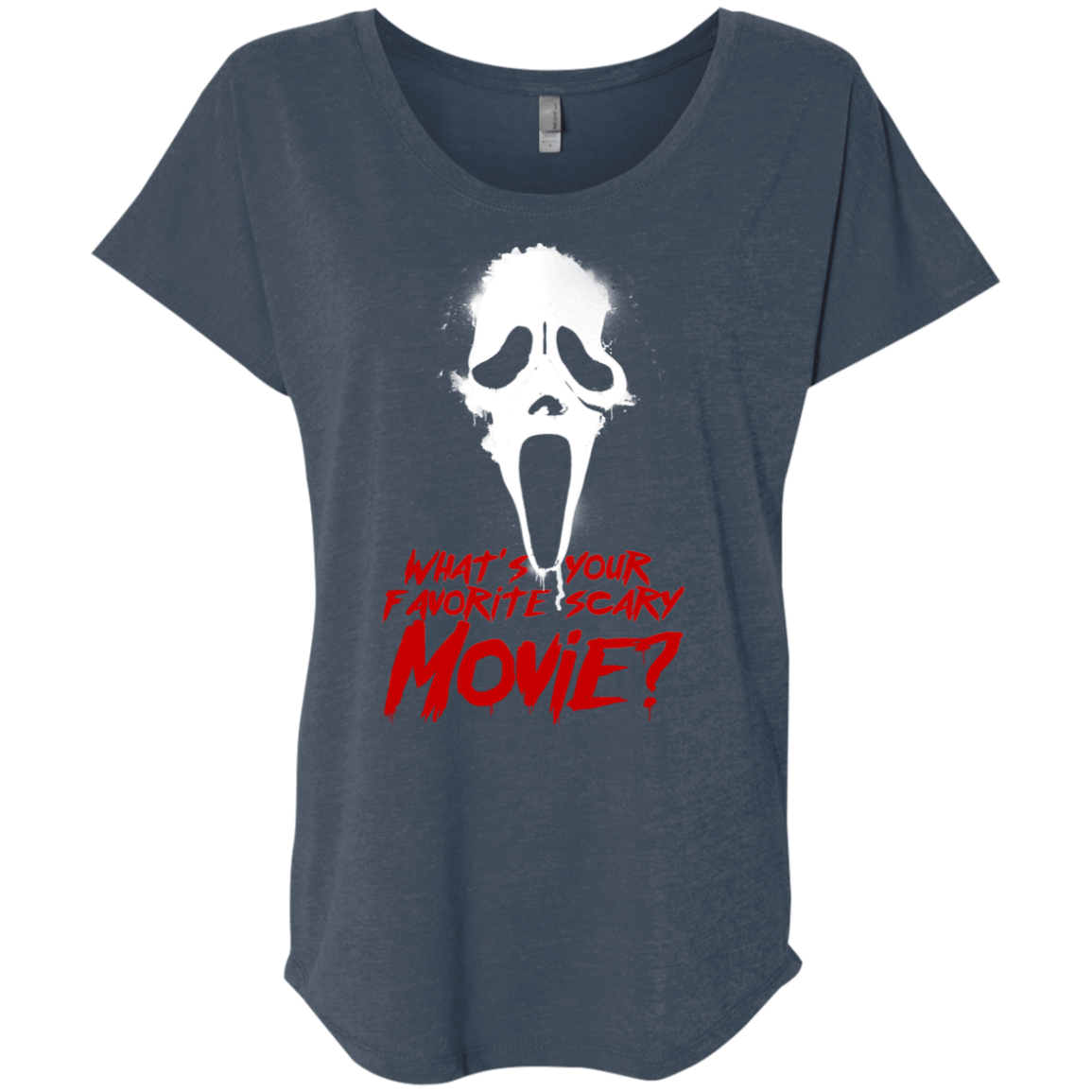 T-Shirts Indigo / X-Small What's Your Favorite Scary Movie Triblend Dolman Sleeve