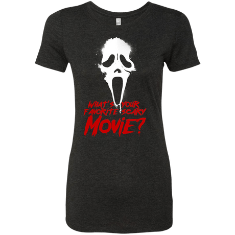 T-Shirts Vintage Black / S What's Your Favorite Scary Movie Women's Triblend T-Shirt