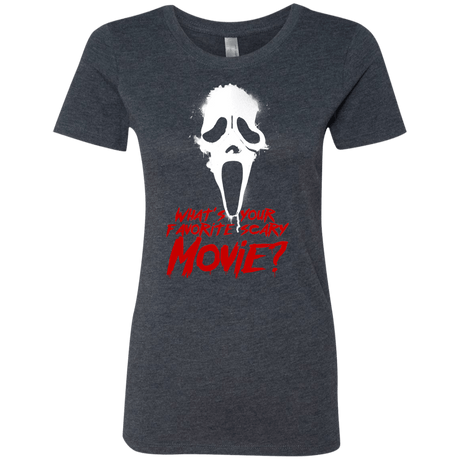 T-Shirts Vintage Navy / S What's Your Favorite Scary Movie Women's Triblend T-Shirt