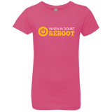 T-Shirts Hot Pink / YXS When In Doubt Reboot Girls Premium T-Shirt