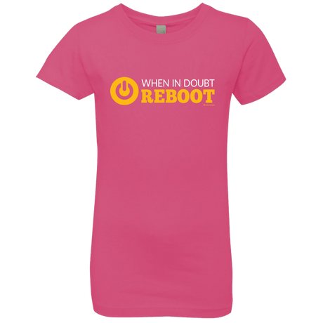 T-Shirts Hot Pink / YXS When In Doubt Reboot Girls Premium T-Shirt