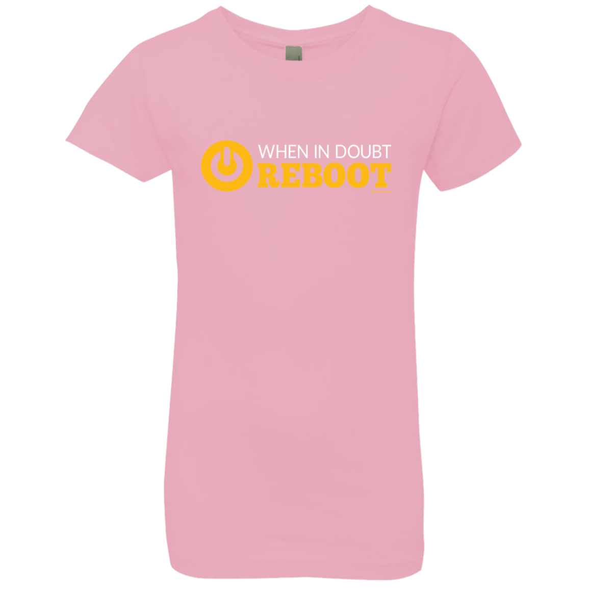 T-Shirts Light Pink / YXS When In Doubt Reboot Girls Premium T-Shirt