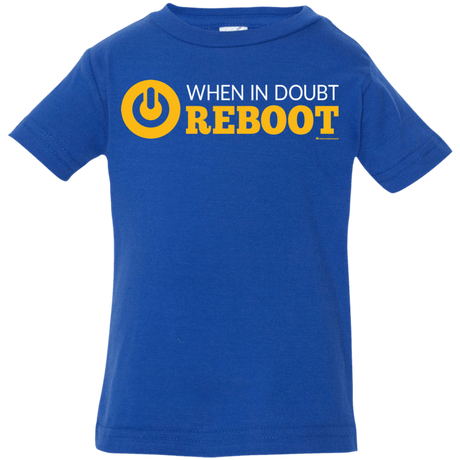 T-Shirts Royal / 6 Months When In Doubt Reboot Infant Premium T-Shirt