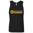 T-Shirts Black / Small When In Doubt Reboot Men's Premium Tank Top