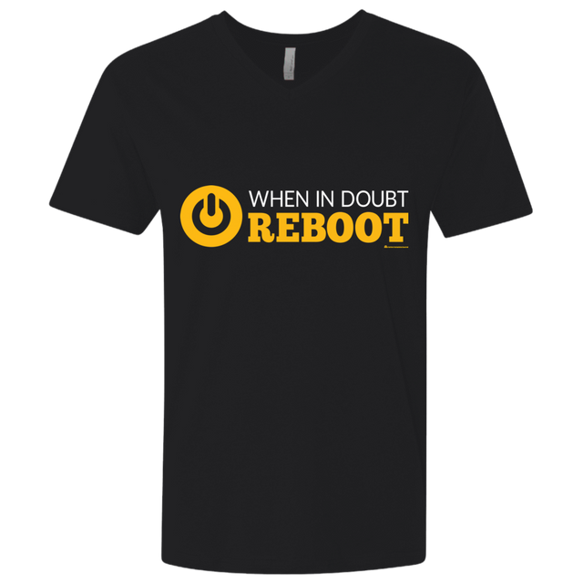T-Shirts Black / X-Small When In Doubt Reboot Men's Premium V-Neck