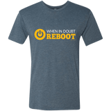 T-Shirts Indigo / Small When In Doubt Reboot Men's Triblend T-Shirt