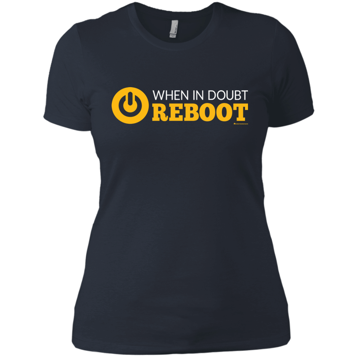 T-Shirts Indigo / X-Small When In Doubt Reboot Women's Premium T-Shirt