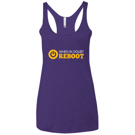 T-Shirts Purple Rush / X-Small When In Doubt Reboot Women's Triblend Racerback Tank