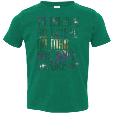 T-Shirts Kelly / 2T Where no Man has gone Before Toddler Premium T-Shirt
