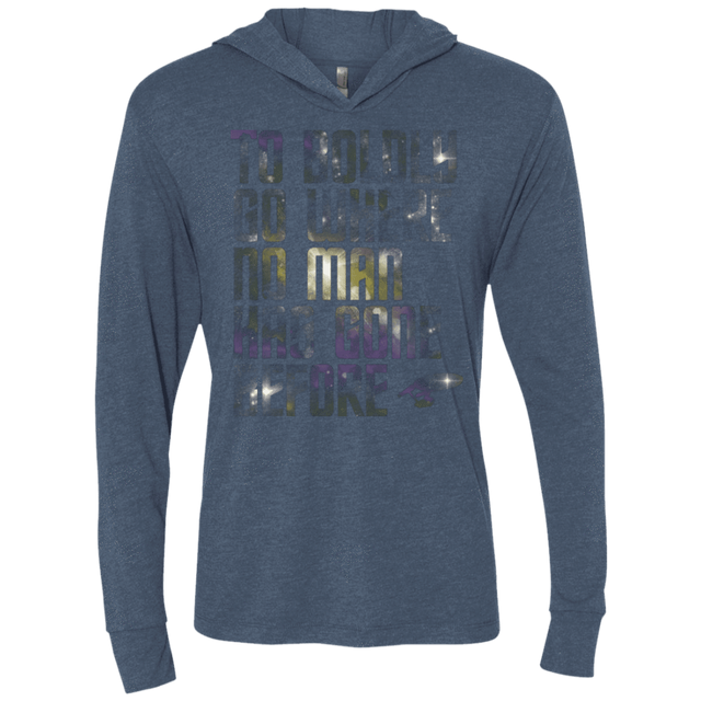 T-Shirts Indigo / X-Small Where no Man has gone Before Triblend Long Sleeve Hoodie Tee