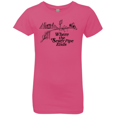 T-Shirts Hot Pink / YXS Where the Sewer Pipe Ends Girls Premium T-Shirt