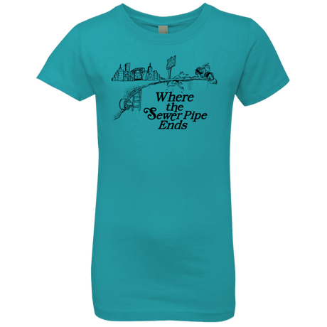 T-Shirts Tahiti Blue / YXS Where the Sewer Pipe Ends Girls Premium T-Shirt