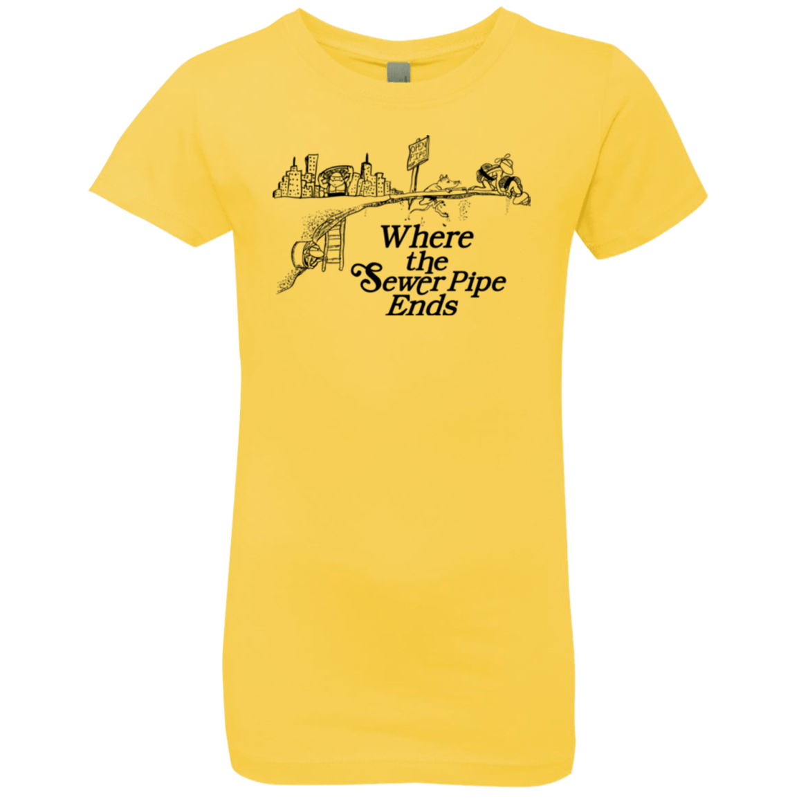 T-Shirts Vibrant Yellow / YXS Where the Sewer Pipe Ends Girls Premium T-Shirt