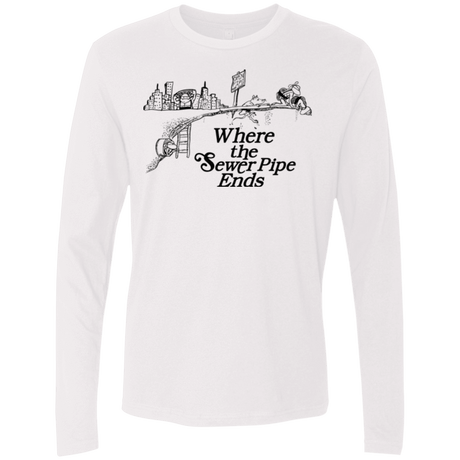 T-Shirts White / Small Where the Sewer Pipe Ends Men's Premium Long Sleeve