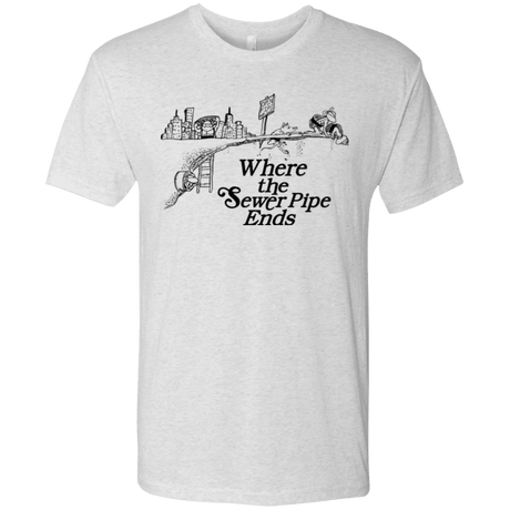 T-Shirts Heather White / Small Where the Sewer Pipe Ends Men's Triblend T-Shirt