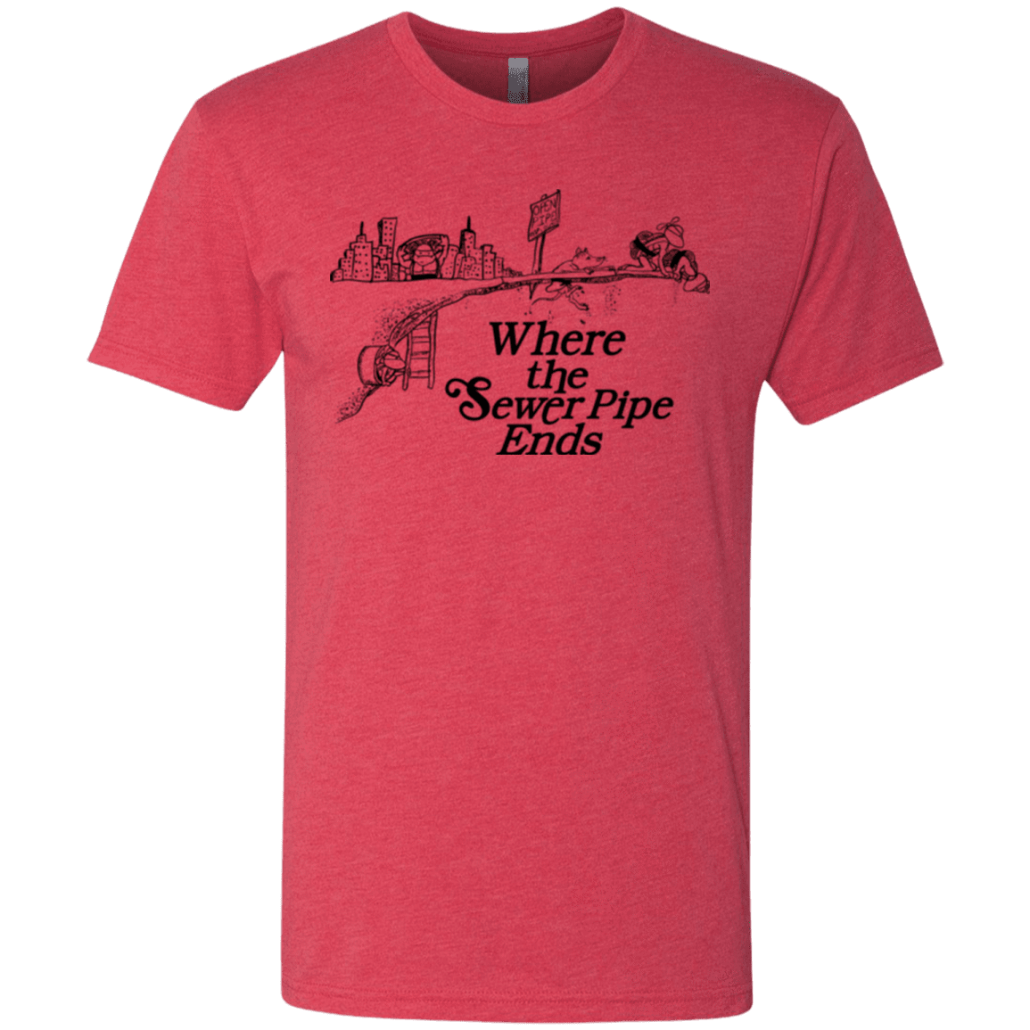 T-Shirts Vintage Red / Small Where the Sewer Pipe Ends Men's Triblend T-Shirt
