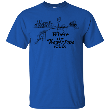 T-Shirts Royal / Small Where the Sewer Pipe Ends T-Shirt