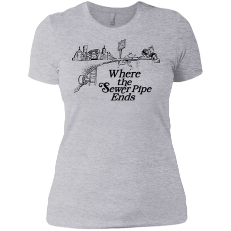T-Shirts Heather Grey / X-Small Where the Sewer Pipe Ends Women's Premium T-Shirt