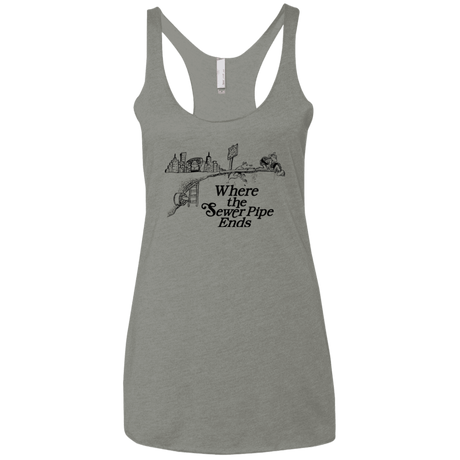 T-Shirts Venetian Grey / X-Small Where the Sewer Pipe Ends Women's Triblend Racerback Tank