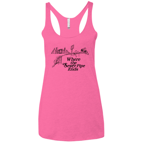 T-Shirts Vintage Pink / X-Small Where the Sewer Pipe Ends Women's Triblend Racerback Tank