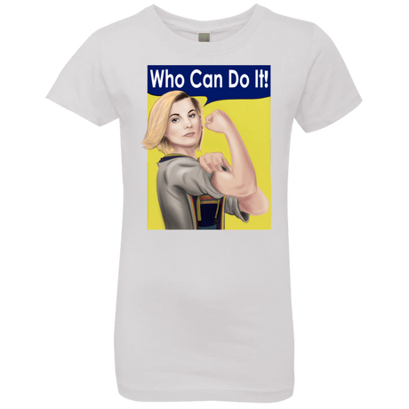 T-Shirts White / YXS Who Can Do It Girls Premium T-Shirt