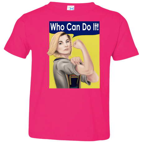 T-Shirts Hot Pink / 2T Who Can Do It Toddler Premium T-Shirt